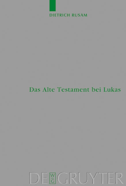Das Alte Testament bei Lukas