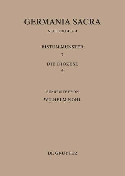 Die Bistümer der Kirchenprovinz Köln. Das Bistum Münster 7,4: Die Diözese