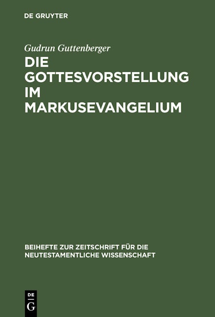 Die Gottesvorstellung im Markusevangelium