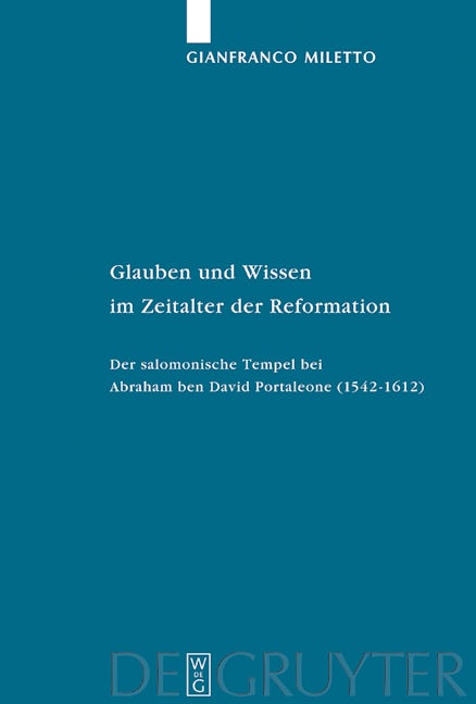 Glauben und Wissen im Zeitalter der Reformation