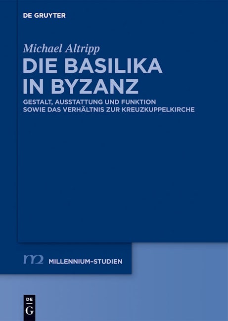 Die Basilika in Byzanz