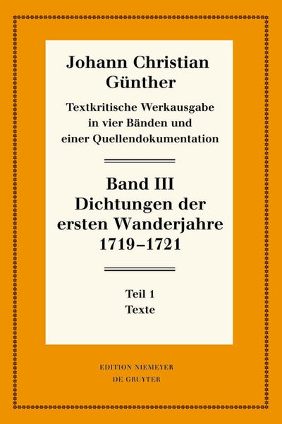Cover image for Dichtungen der ersten Wanderjahre 1719-1721, isbn: 9783110295207