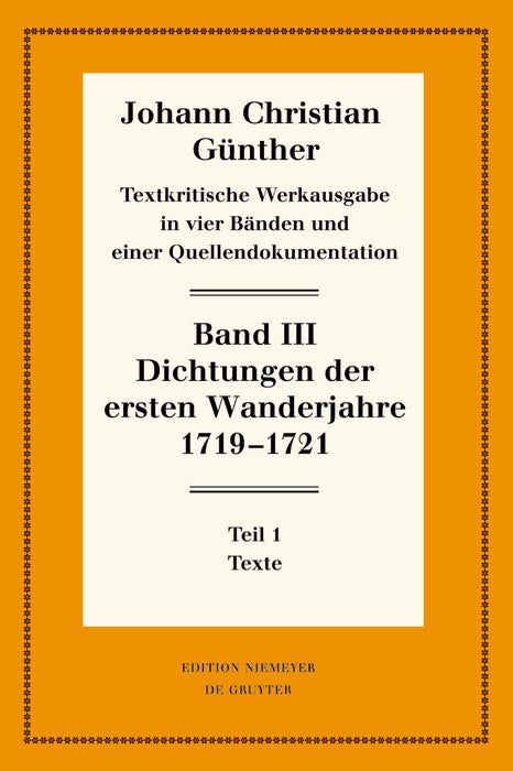 Cover image for Dichtungen der ersten Wanderjahre 1719-1721, isbn: 9783110295207