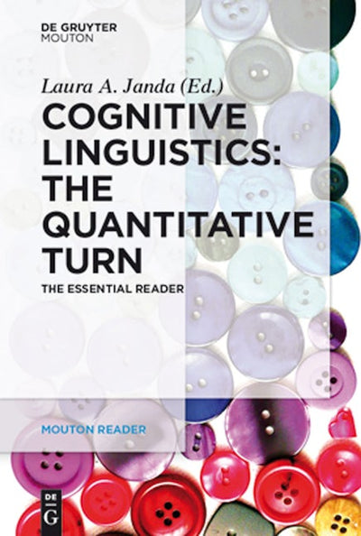 Cognitive Linguistics – The Quantitative Turn