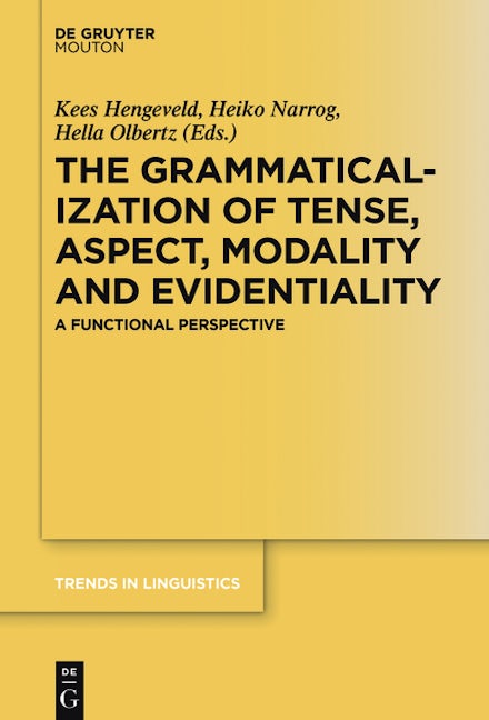 The Grammaticalization of Tense, Aspect, Modality and Evidentiality