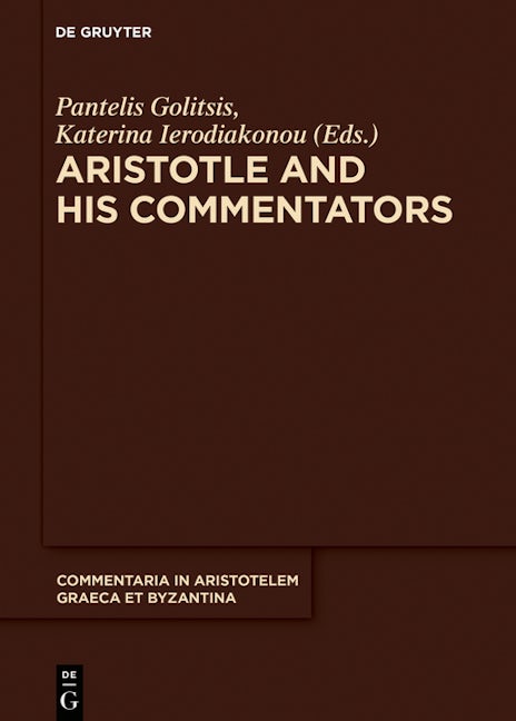 Aristotle and His Commentators