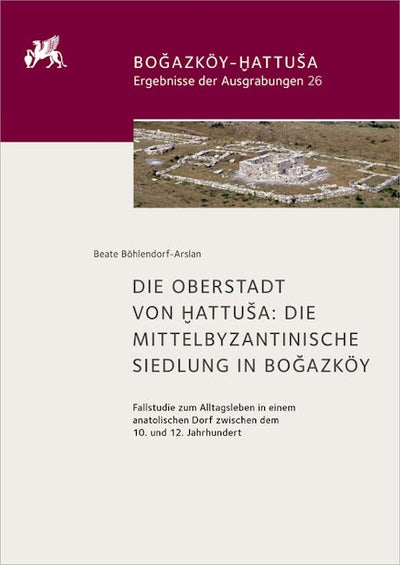 Die Oberstadt von Hattuša