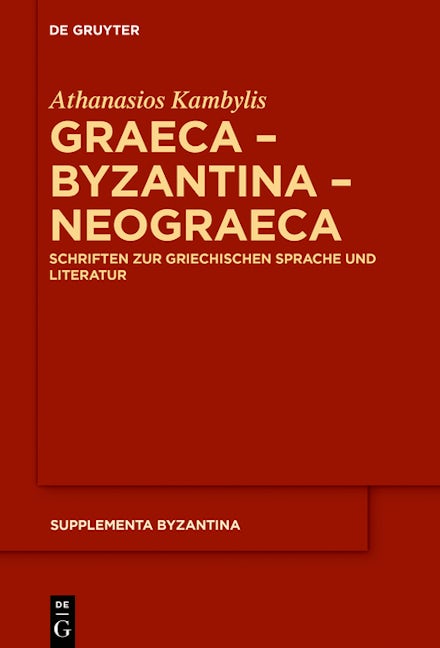 Graeca – Byzantina – Neograeca
