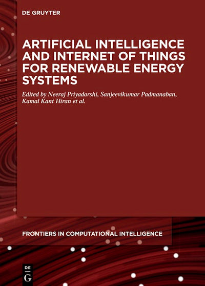 Artificial Intelligence and Internet of Things for Renewable Energy Systems