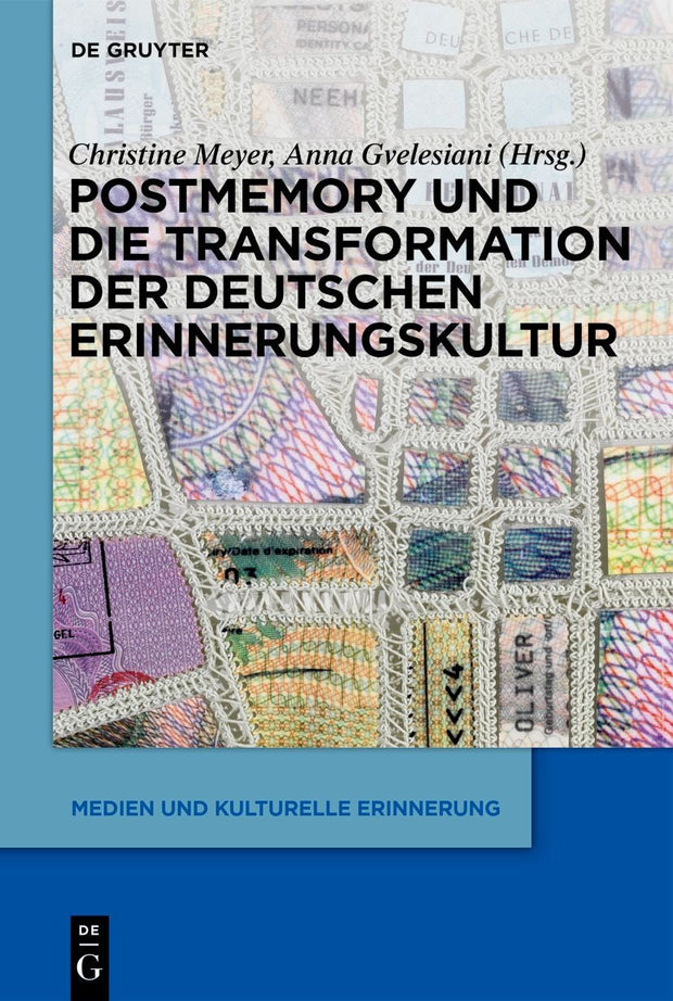 Cover image for Postmemory und die Transformation der deutschen Erinnerungskultur, isbn: 9783110783780