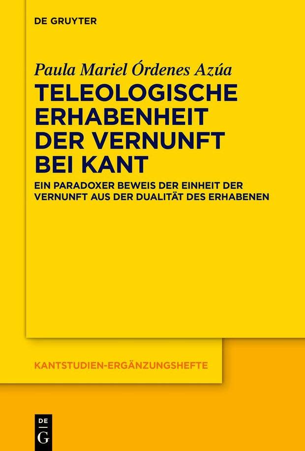 Cover image for Teleologische Erhabenheit der Vernunft bei Kant, isbn: 9783110991321