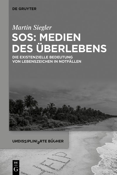 Cover image for SOS: Medien des Überlebens, isbn: 9783111074641