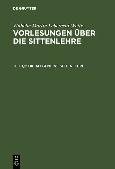 Die allgemeine Sittenlehre