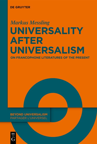 Cover image for Universality after Universalism, isbn: 9783111125558