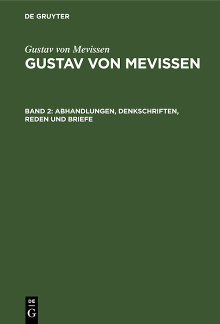 Abhandlungen, Denkschriften, Reden und Briefe