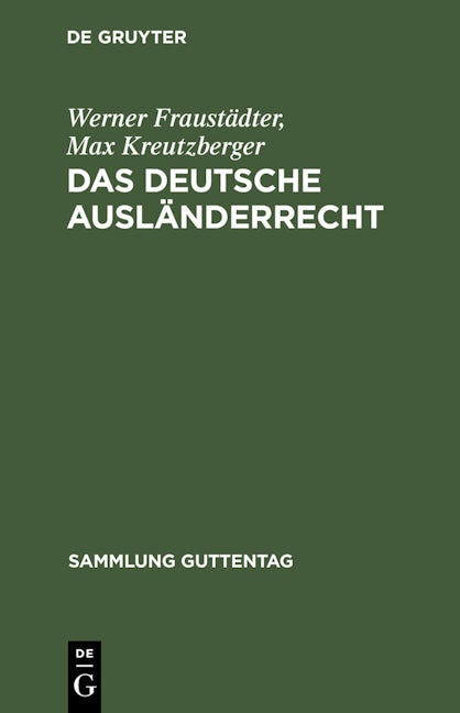 Das deutsche Ausländerrecht