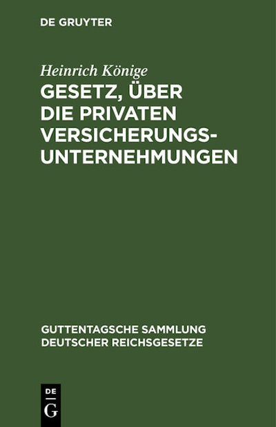 Gesetz, über die privaten Versicherungsunternehmungen