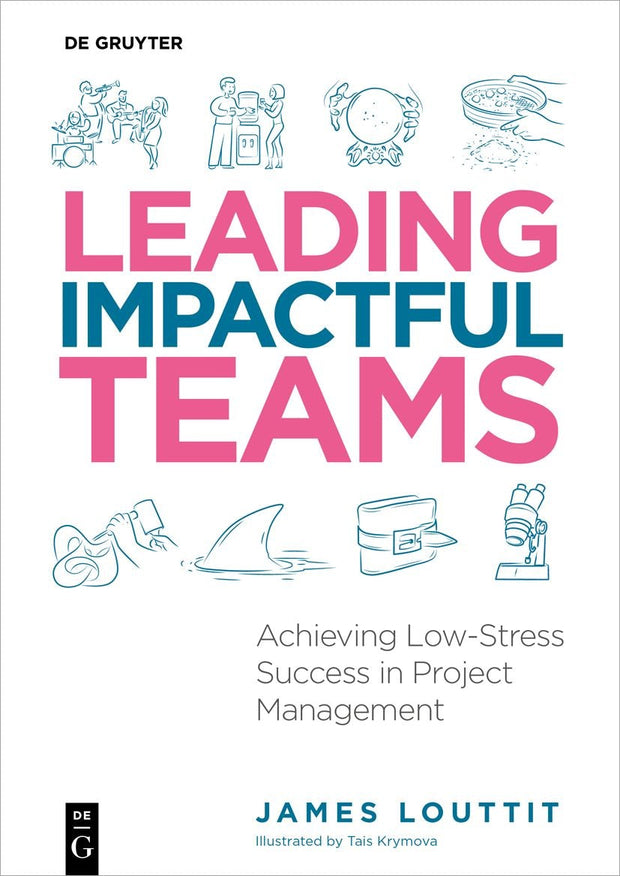 Cover image for Leading Impactful Teams, isbn: 9783111269405