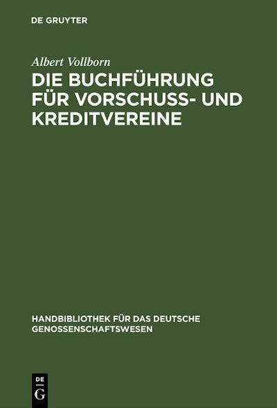 Die Buchführung für Vorschuß- und Kreditvereine