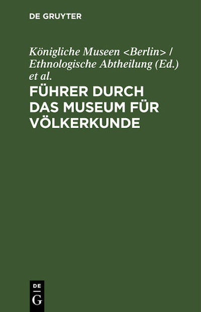 Führer durch das Museum für Völkerkunde
