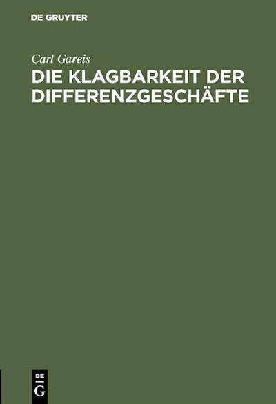 Die Klagbarkeit der Differenzgeschäfte