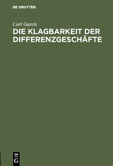Die Klagbarkeit der Differenzgeschäfte