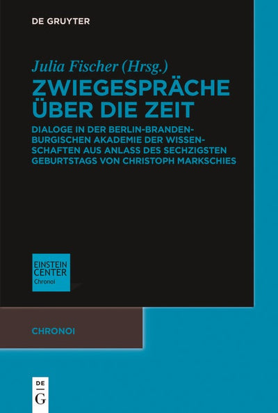 Cover image for Zwiegespräche über die Zeit, isbn: 9783111340739