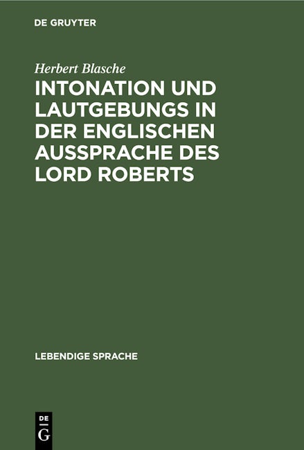 Intonation und Lautgebungs in der englischen Aussprache des Lord Roberts