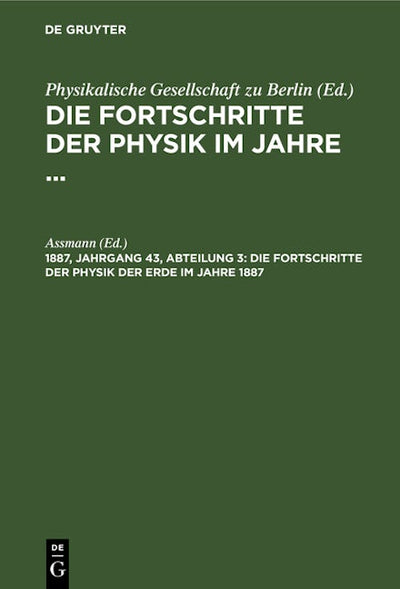 Die Fortschritte der Physik der Erde im Jahre 1887