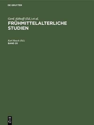 Frühmittelalterliche Studien. Band 20
