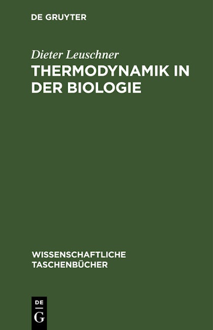 Thermodynamik in der Biologie