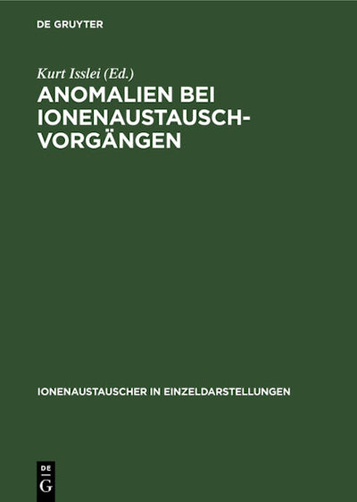 Anomalien bei Ionenaustausch-Vorgängen