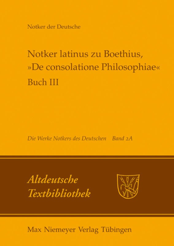 Cover image for Notker latinus zu Boethius, »De consolatione Philosophiae«, isbn: 9783484212213