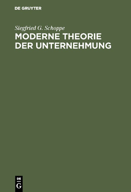 Moderne Theorie der Unternehmung
