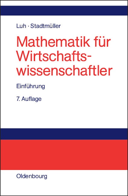 Mathematik für Wirtschaftswissenschaftler