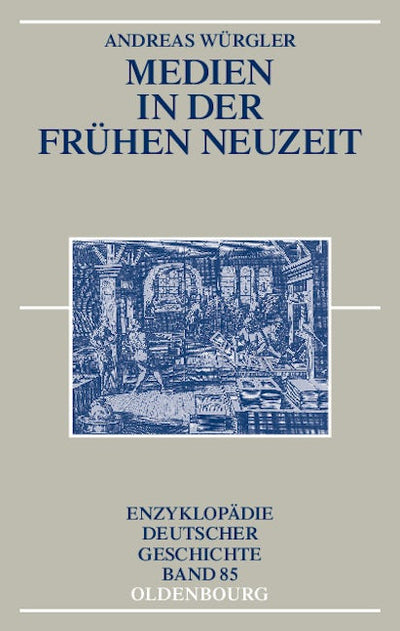 Medien in der Frühen Neuzeit
