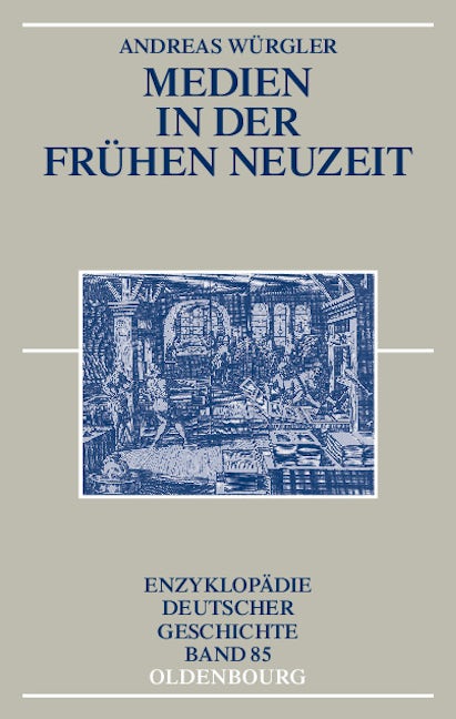 Medien in der Frühen Neuzeit