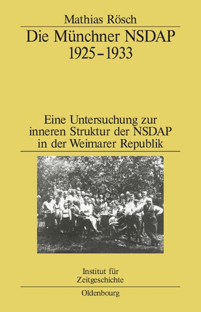Die Münchner NSDAP 1925–1933