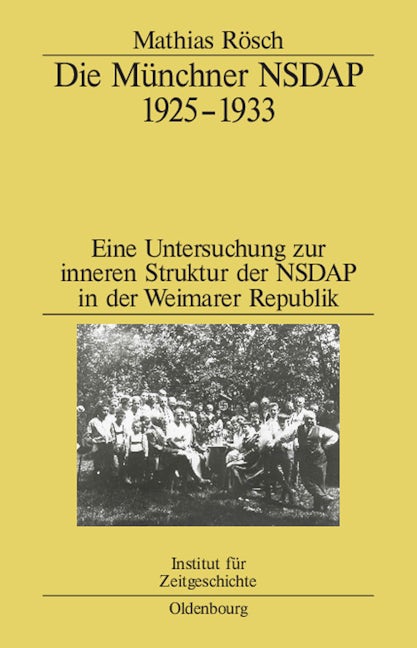 Die Münchner NSDAP 1925–1933