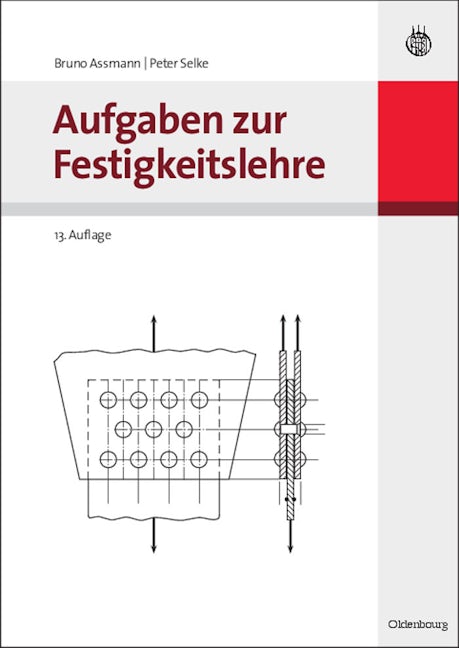Aufgaben zur Festigkeitslehre