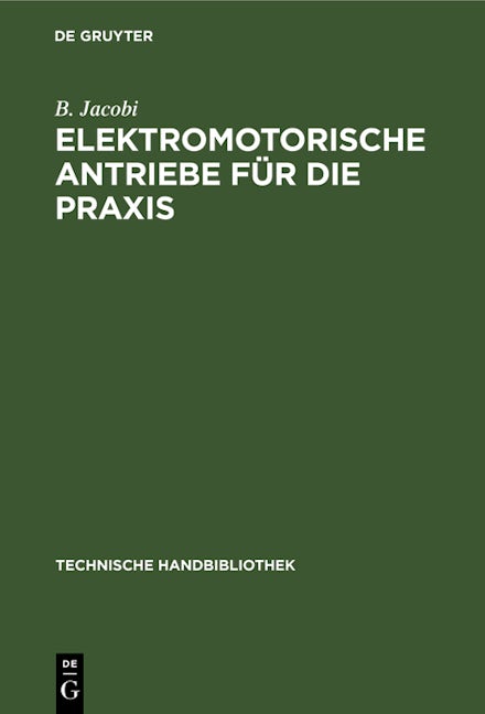 Elektromotorische Antriebe für die Praxis
