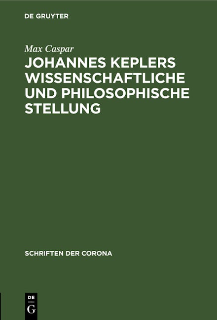 Johannes Keplers wissenschaftliche und philosophische Stellung
