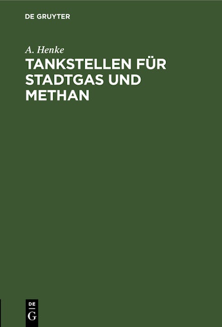 Tankstellen für Stadtgas und Methan