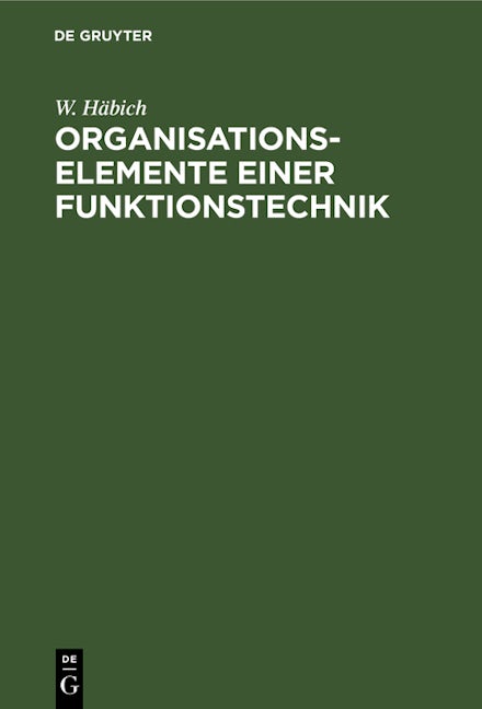 Organisationselemente einer Funktionstechnik