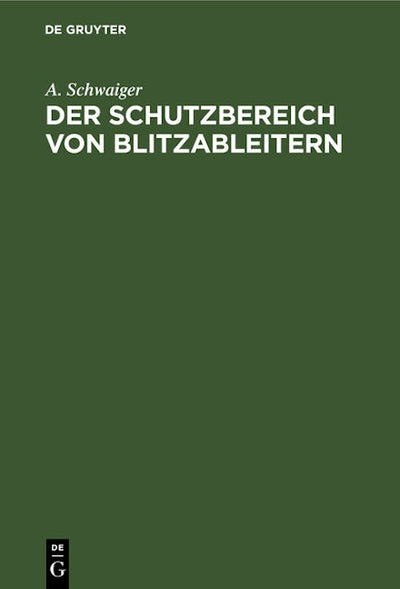 Der Schutzbereich von Blitzableitern