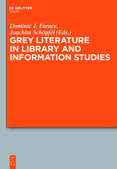 Grey Literature in Library and Information Studies