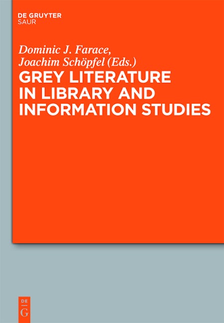 Grey Literature in Library and Information Studies