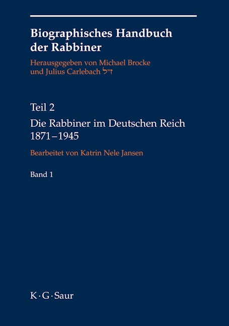 Die Rabbiner im Deutschen Reich 1871-1945