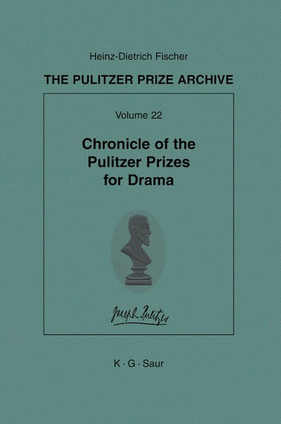 Chronicle of the Pulitzer Prizes for Drama
