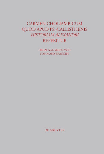 Carmen choliambicum quod apud Ps.-Callisthenis Historiam Alexandri reperitur